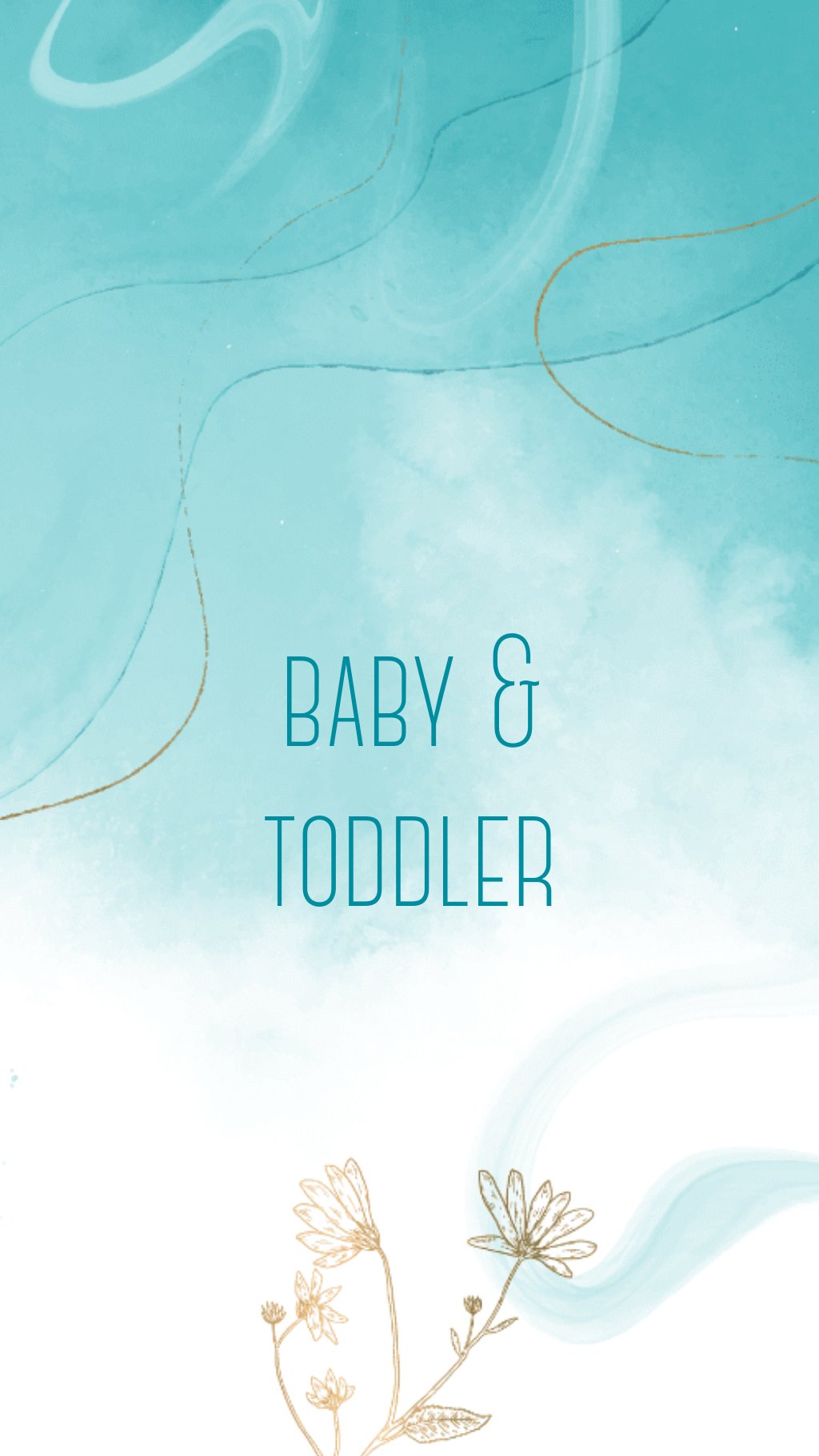 Baby & Toddler